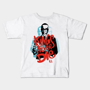 Kings never die, tribute to Kevin Samuels Kids T-Shirt